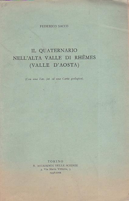 Il quaternario nell'Alta Valle di Rhêmes (Valle d'Aosta) - Federico Sacco - copertina