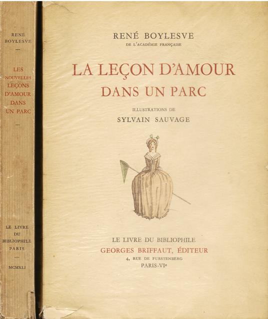 La leçon d'amour dans un parc - Les nouvelles leçons d'amour dans un parc. Illustrations de Sylvain Sauvage - René Boylesve - copertina