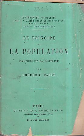 Le principe de la population. Malthus et sa doctrine - Frédéric Passy - copertina