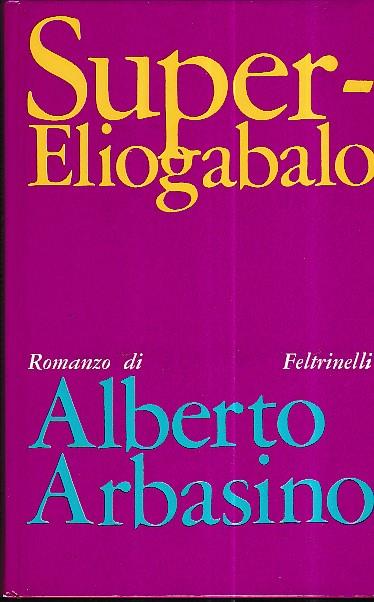 Super - Eliogabalo - Alberto Arbasino - copertina