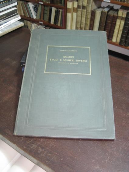 Quadri studi e schizzi diversi riprodotti in zincotipia - Marco Calderini - copertina