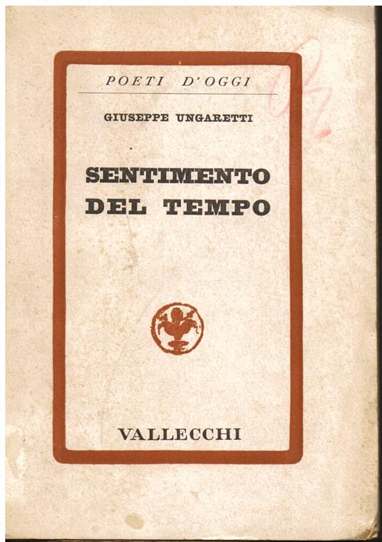 Sentimento del tempo. Con un saggio di Alfredo Gargiulo - Giuseppe Ungaretti - copertina