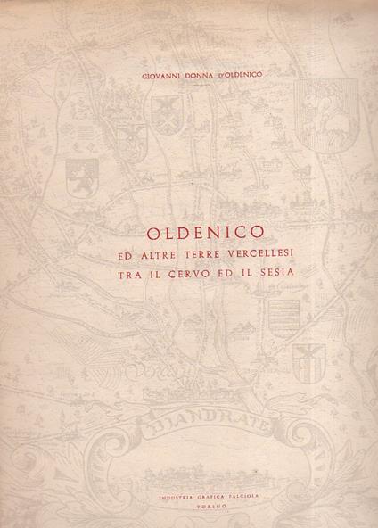 Oldenico ed altre terre vercellesi tra il Cervo ed il Sesia - copertina