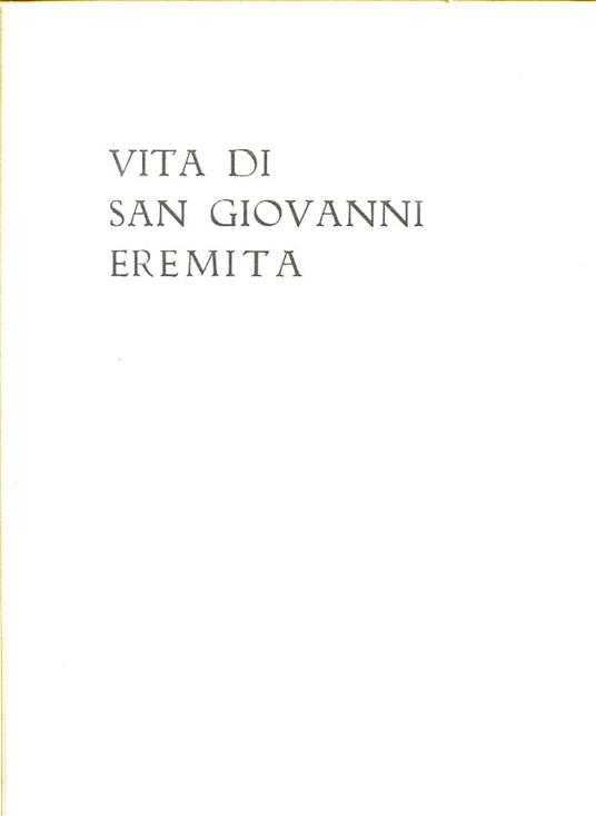Vita di San Giovanni Eremita. Acquarelli originali di Vittorio Altucci - Domenico Cavalca - copertina