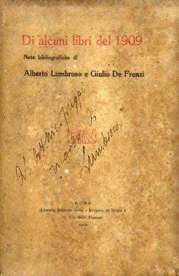 Di alcuni libri del 1909. Note bibliografiche - Alberto Lumbroso - copertina