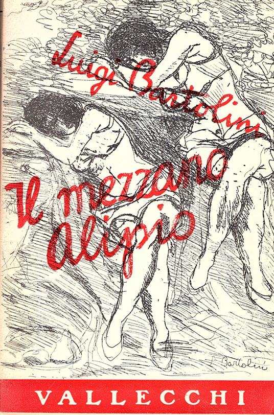 Il mezzano Alipio (romanzo gioioso con finale tristezza) - Luigi Bartolini - copertina