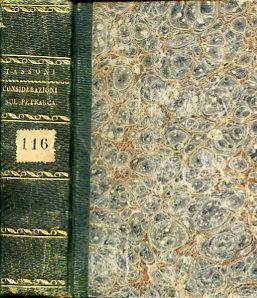 Considerazioni sopra le Rime del Petrarca col Confronto de' luoghi de' Poeti antichi di varie lingue. Aggiuntavi nel fine una scelta dell'Annotazioni del Muzio ristrette, e parte esaminate - Alessandro Tassoni - copertina