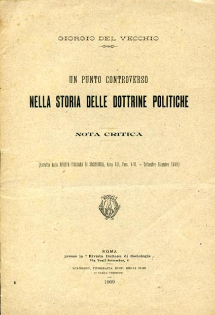 Un punto controverso nella storia delle dottrine politiche. Nota critica (Estratto dalla Rivista Italiana di Sociologia, anno XIII, fasc. V - VI, Settembre - Dicembre 1909) - Giorgio Del Vecchio - copertina