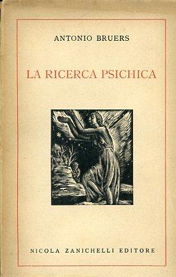 La ricerca psichica - Bruers Antonio - copertina