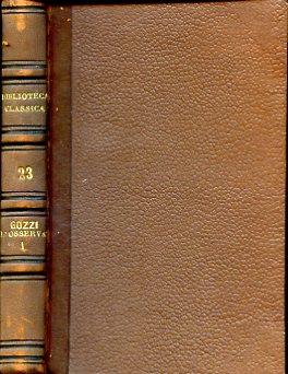 L' Osservatore. Coll'aggiunta della difesa di Dante scritta dal medesimo Gozzi e di una prefazione biografico - critica. Edizione stereotipa - Gasparo Gozzi - copertina