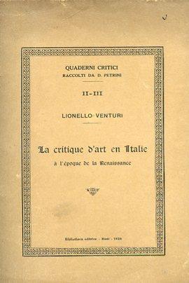 La critique d'art en Italie à l'époque de la Renaissance - Lionello Venturi - copertina