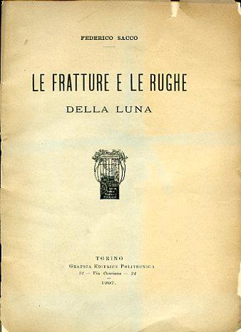 Le fratture e le rughe della Luna - Federico Sacco - copertina