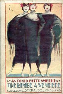 Tre bimbe a vendere - Antonio Beltramelli - copertina