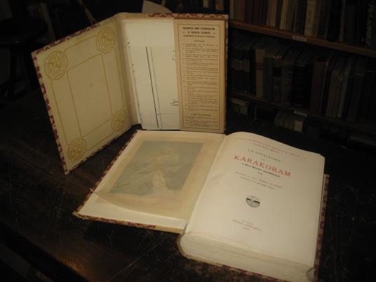 La spedizione nel Karakoram e nell' Imalaia Occidentale 1909. Relazione illustrata da Vittorio Sella - Filippo De Filippi - copertina