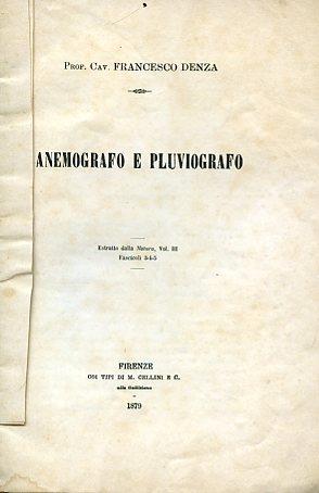 Anemografo e pluviografo. Estratto dalla Natura, vol. III. Fascicoli 3 - 4 - 5 - Francesco Denza - copertina