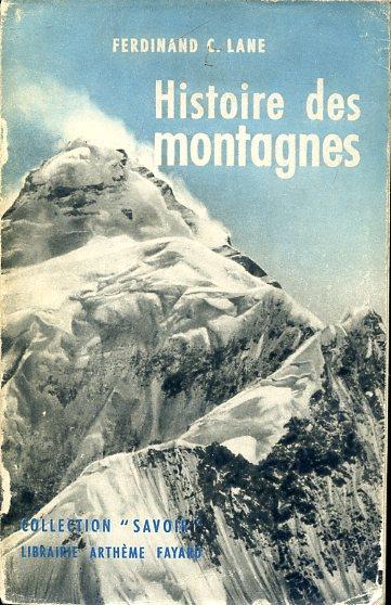 Histoire des montagnes - Ferdinand C. Lane - copertina