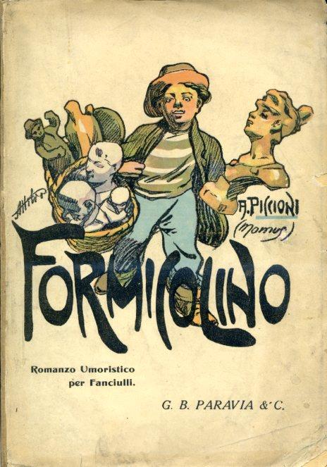 Strepitose avventure di Formicolino attraverso l'Affrica. Romanzo illustrato da Attilio Mussino - Momus - copertina