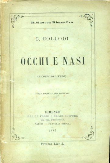 Occhi e nasi (ricordi dal vero). Terza edizione con aggiunte - Carlo Collodi - copertina