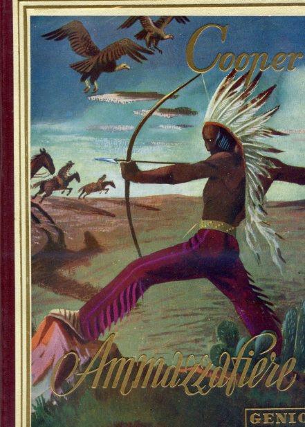 Ammazzafiere. Con numerose illustrazioni - James Fenimore Cooper - copertina