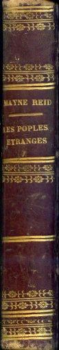 Les Peuples Étranges. Traduit de l'anglais avec l'autorisation de l'Auteur par M.me Henriette Loreau - copertina