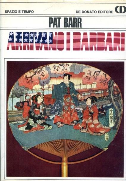 Arrivano i barbari - Pat Barr - copertina