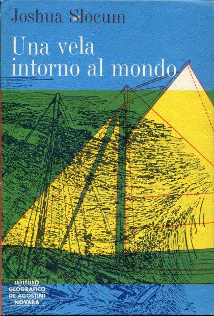 Una vela intorno al mondo - Joshua Slocum - copertina