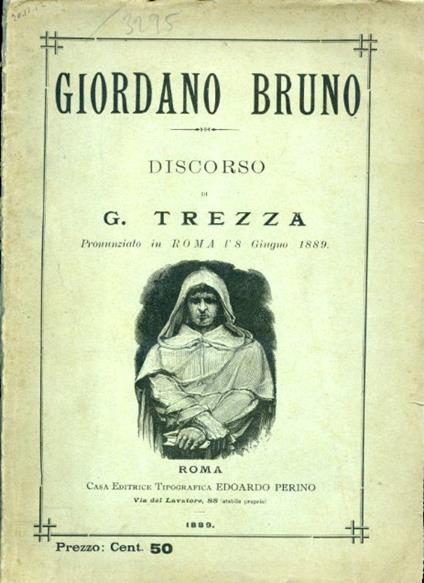 Giordano Bruno. Discorso pronunziato in Roma l'8 Giugno 1889 - Gaetano Trezza - copertina