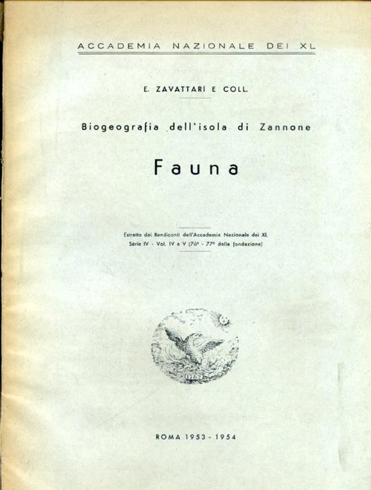 Biogeografia dell'isola di Zannone. Fauna. Estratto dai Rendiconti dell'Accademia Nazionale dei XL. Serie IV - Vol. IV e V (76° e 77° dalla fondazione) - Edoardo Zavattari - copertina