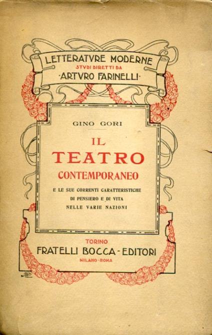 Il teatro contemporaneo e le sue correnti caratteristiche di pensiero e di vita nelle varie nazioni - Gino Gori - copertina