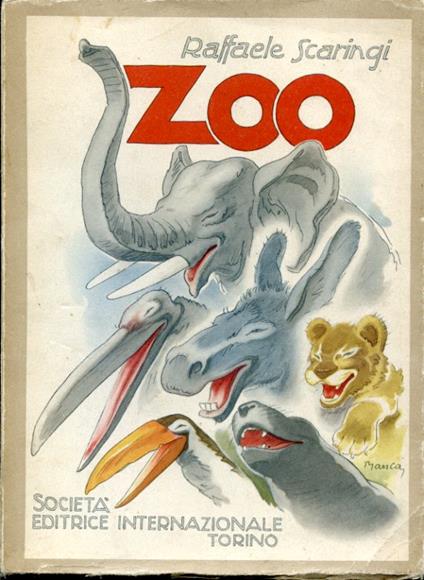 Zoo. Presentazione di Renato Simoni - Raffaele Scaringi - copertina