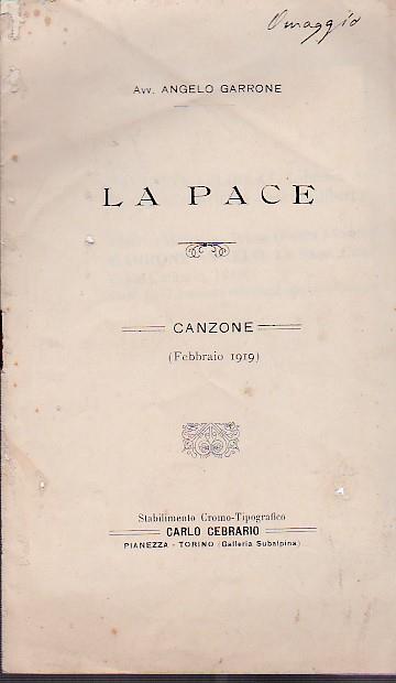 La Pace. Canzone (Febbraio 1919) - Angelo Garrone - copertina