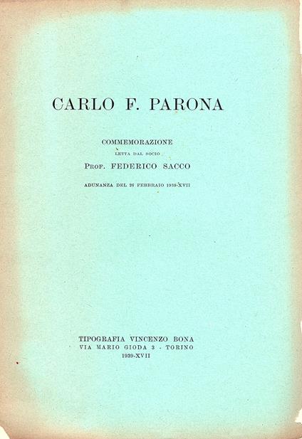 Carlo F. Parona. Commemorazione. Adunanza del 26 febbraio 1939 - Federico Sacco - copertina