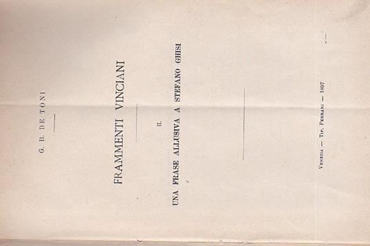 Frammenti vinciani. II. Una frase allusiva a Stefano Ghisi - Giovan Battista De Toni - copertina