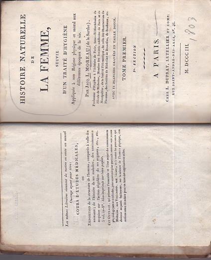 Histoire naturelle de la Femme, suivie d'un Traité d'Ygiène [sic] appliquée à son Régime physique et moral aux différentes époques de la vie - Jacques Louis Moreau de la Sarthe - copertina