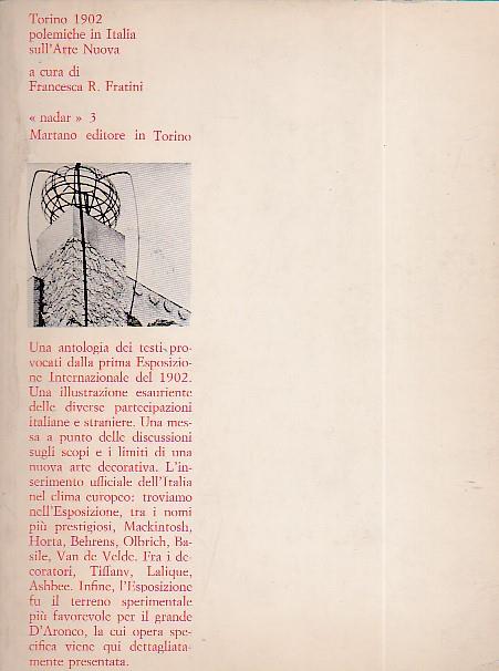 Torino 1902. Polemiche in Italia sull' Arte Nuova. "Nadar" ricerche sull' arte contemporanea - Francesca R. Fratini - copertina