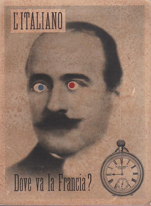 L' Italiano. Periodico della rivoluzione fascista. Ottobre - novembre 1936, n. 46 - 47. Dove va la Francia ? - Leo Longanesi - copertina