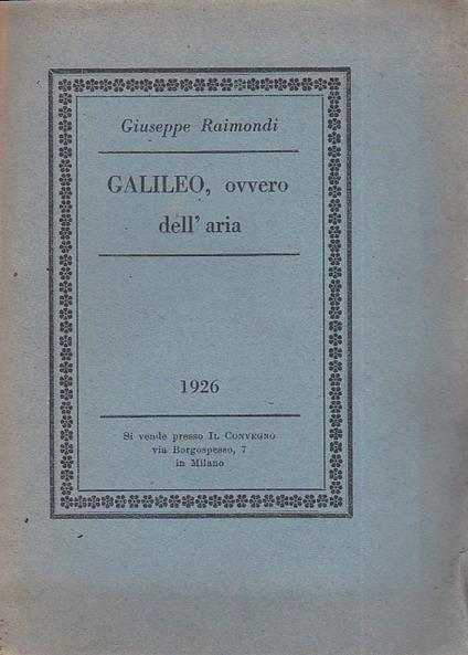 Galileo, ovvero dell' aria - Raimondi Giuseppe - copertina