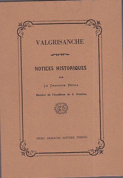 Valgrisanche. Notices historiques - copertina