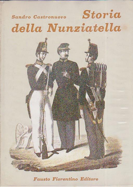 Storia della Nunziatella - Sandro Castronuovo - copertina