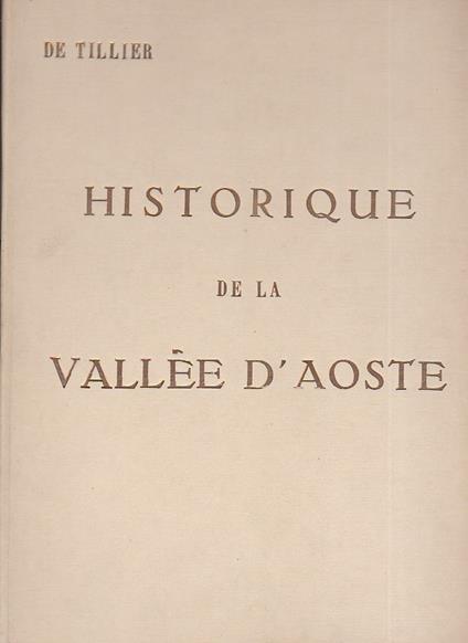 Historique de la Vallée d' Aoste - copertina