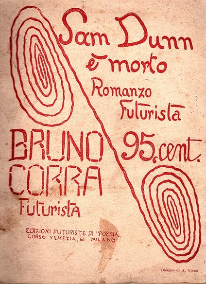 Sam Dunn è morto. Romanzo futurista - Bruno Corra - copertina