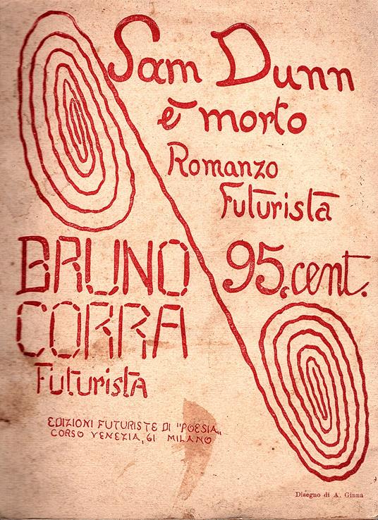 Sam Dunn è morto. Romanzo futurista - Bruno Corra - copertina