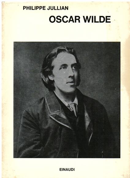 Oscar Wilde. Traduzione di Clara Lusignoli - Philippe Jullian - copertina