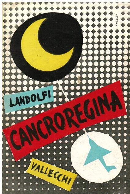 Cancroregina - Tommaso Landolfi - copertina