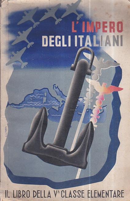 L' Impero degli Italiani. Il libro della Va classe elementare - copertina