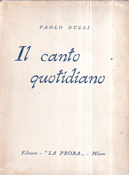 Il canto quotidiano - Paolo Buzzi - copertina