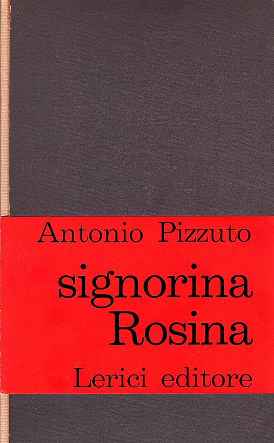 Signorina Rosina - Antonio Pizzuto - copertina