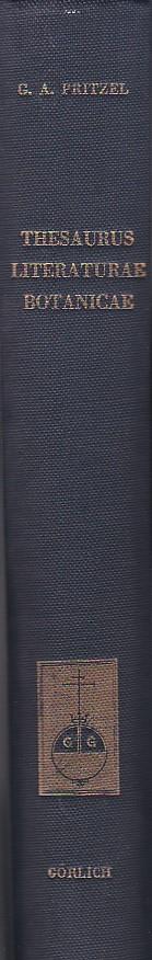 Thesaurus literaturae botanicae omnium gentium inde a rerum botanicarum initiis ad nostra usque tempora, quindecim millia operum recensens. Editionem novam reformatam - copertina