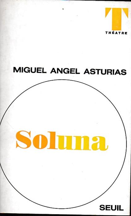 Soluna. Traduit de l' espagnol par Jean et André Camp - copertina
