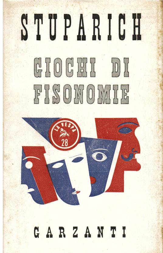 Giochi di fisonomie - Giani Stuparich - copertina
